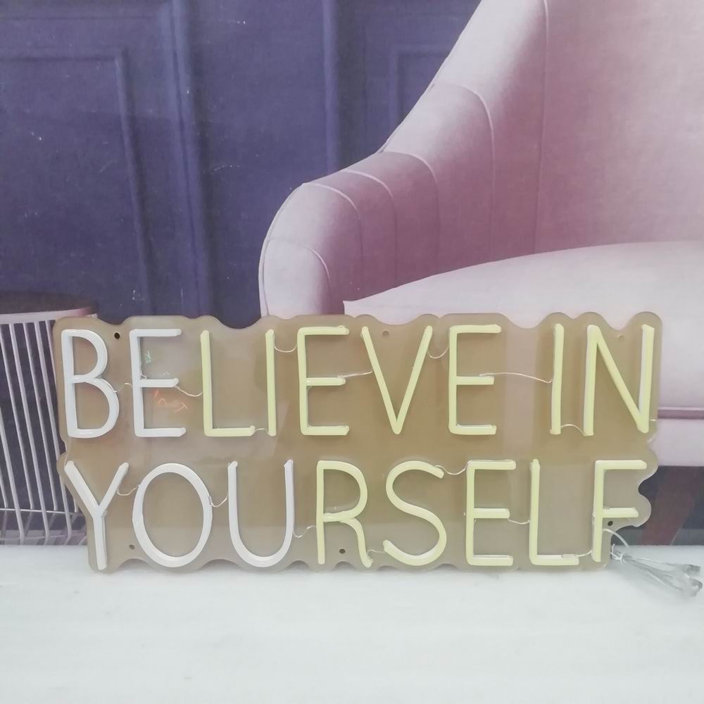 "Believe In Yourself" Neon Sign