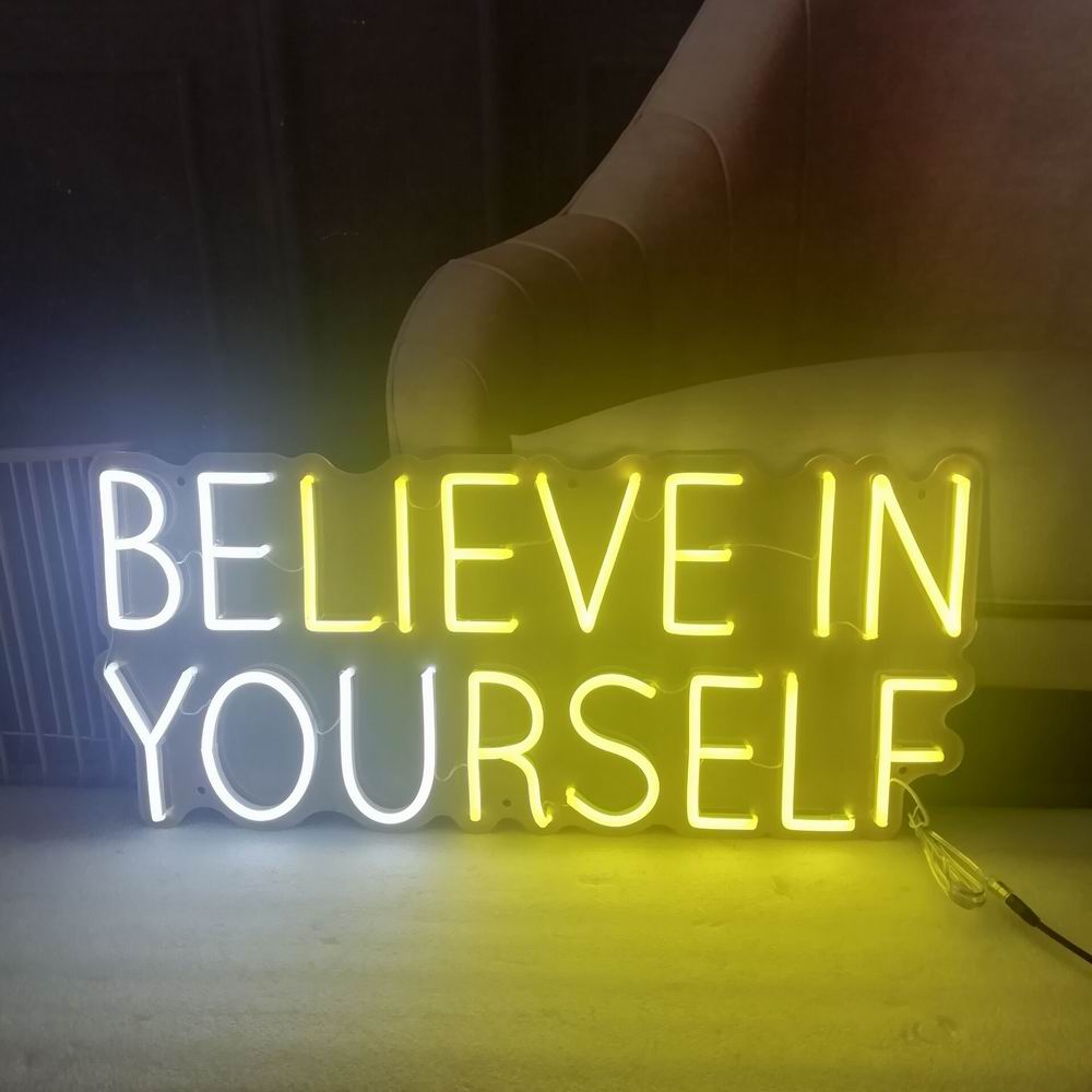 "Believe In Yourself" Neon Sign