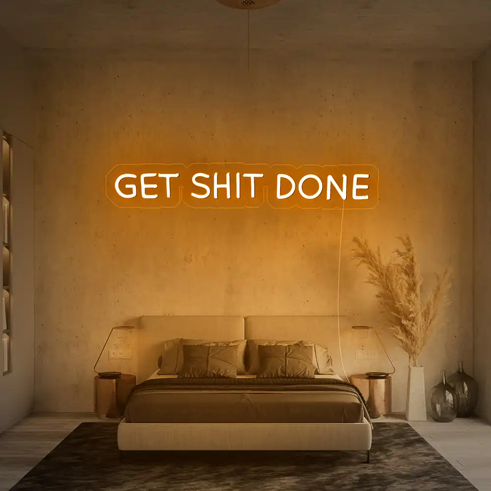 Get Shit Done Neon Sign