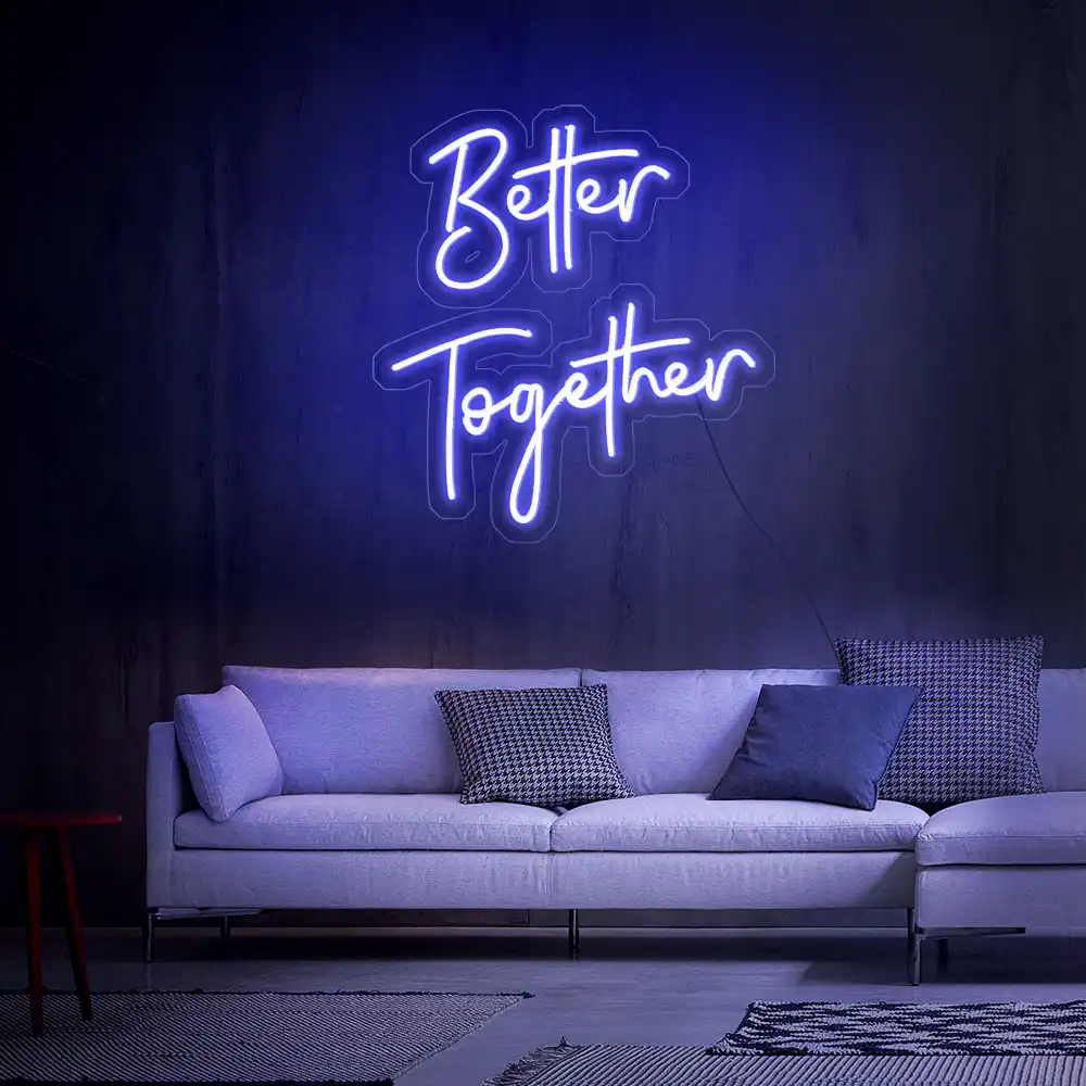 Rebow Better Together 2 Neon Sign