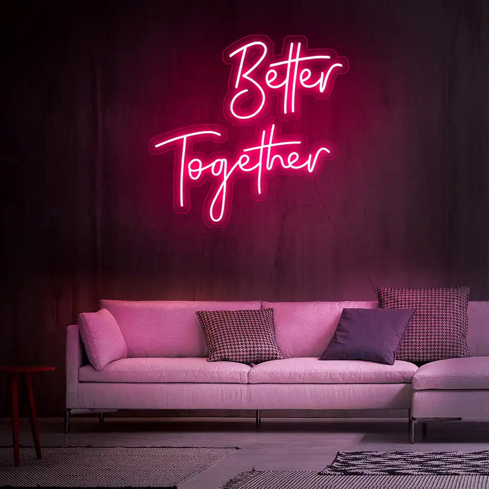 Rebow Better Together 3 Neon Sign